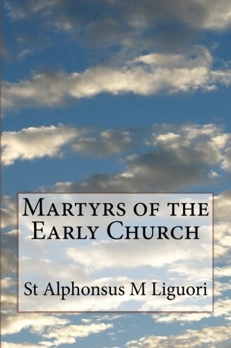 Martyrs of the Early Church