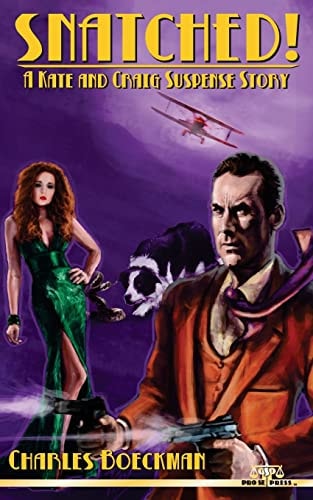 Snatched! A Kate and Craig Suspense Story