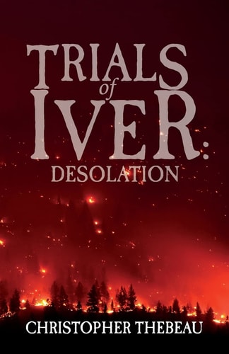 Trials of Iver Desolation