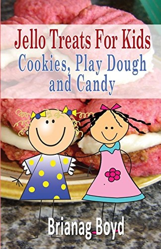 Jello Treats For Kids - Cookies, Play Dough and Candy