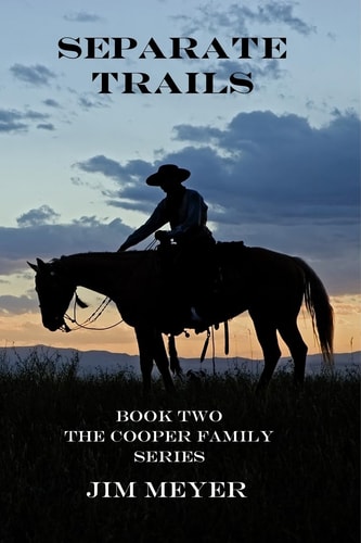 Separate Trails Book Two of the Cooper Family Series