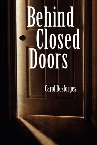 Behind Closed Doors