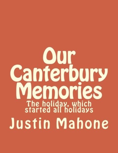 Our Canterbury Memories