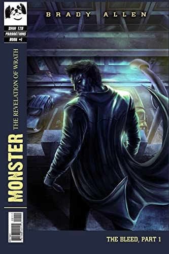 Monster The Revelation of Wrath - The Bleed, Part 1