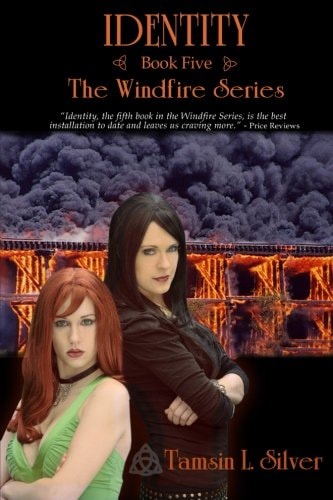 Identity Book Five of the Windfire Series