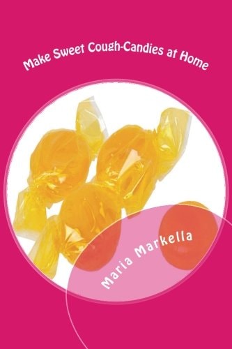 Make Sweet Cough-Candies at Home DIY Cough-Candies