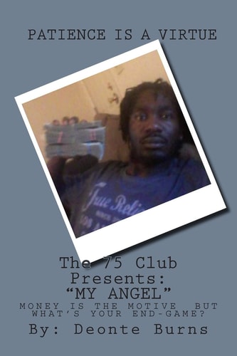 The 75 Club Presents "my Angel"