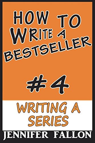 How to Write a Bestseller Writing a Series