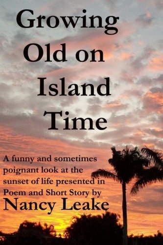 Growing Old On Island Time