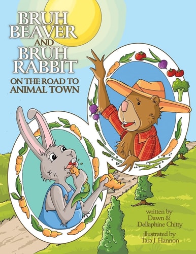 Bruh Beaver and Bruh Rabbit on the Road to Animal Town