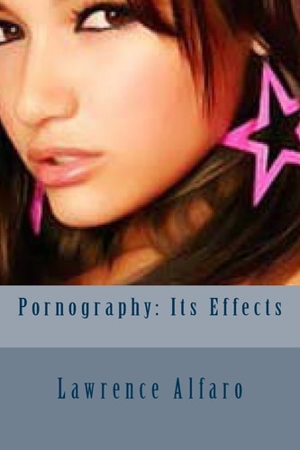Pornography Its Effects