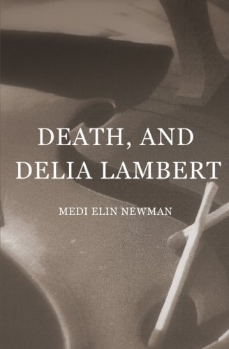 Death, and Delia Lambert