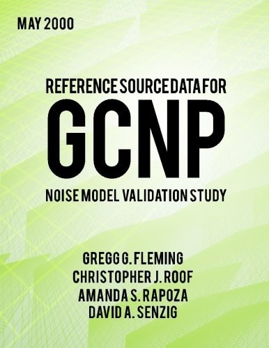 Reference Source Data for GCNP Noise Model Validation Study