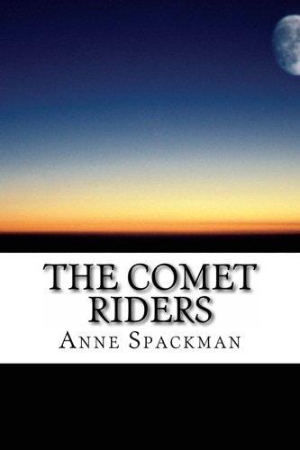 The Comet Riders