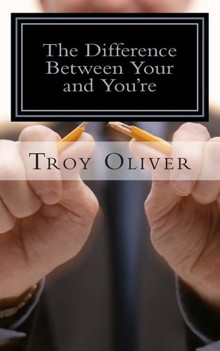 The Difference Between Your and You're