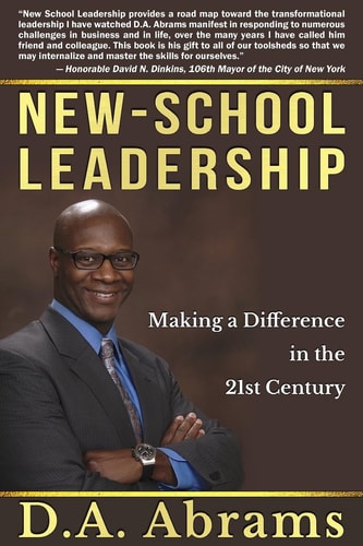 New-School Leadership Making a Difference in the 21st Century