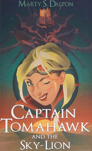 Captain Tomahawk and the Sky-Lion