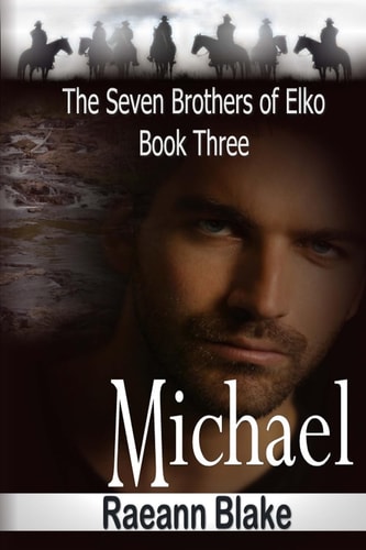 Michael (The Seven Brothers of Elko Book Three)