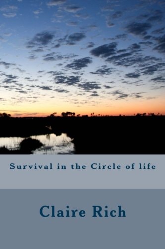 Survival in the Circle of Life