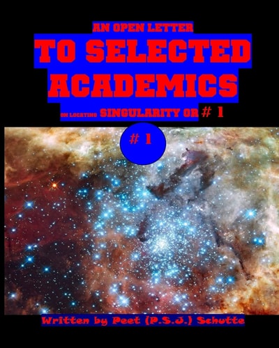 An Open Letter to Selected Academics # 1 A Theses Introduction
