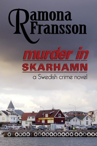 Murder in Skarhamn A Swedish Crime Novel