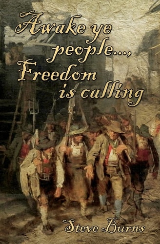 Awake Ye People... , Freedom Is Calling