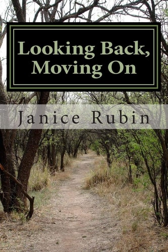 Looking Back, Moving On (second Edition) Memoir as Prologue