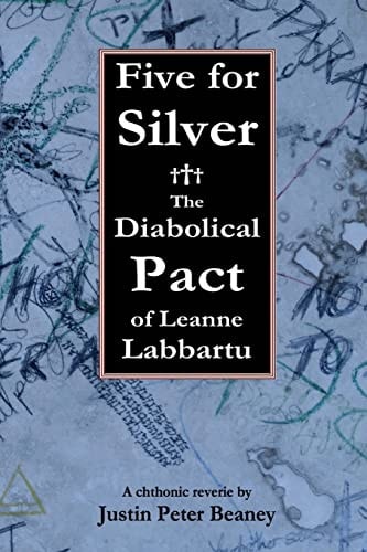 Five for Silver The Diabolical Pact of Leanne Labbartu