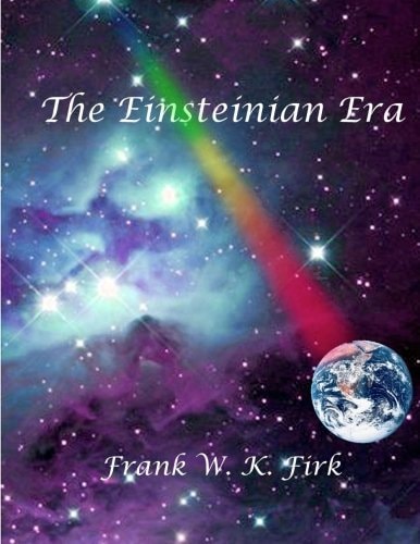 The Einsteinian Era