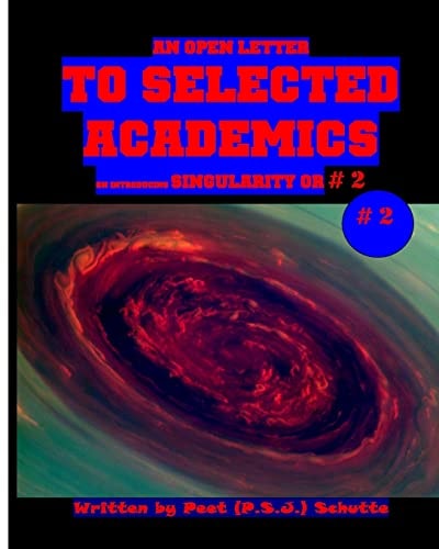 An Open Letter to Selected Academics # 2 Introducing a Theses