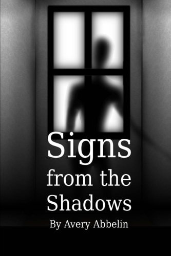 Signs from the Shadows