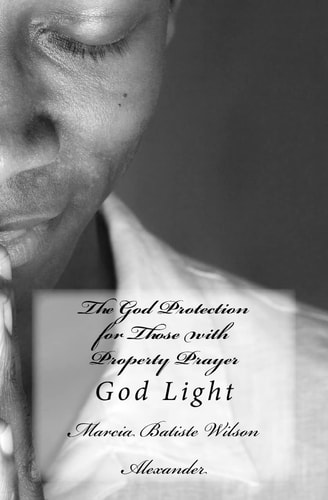 The God Protection for Those with Property Prayer God Light