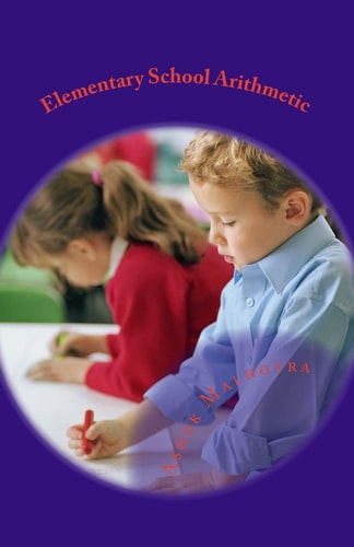 Elementary School Arithmetic For Seven to Eight Year Olds