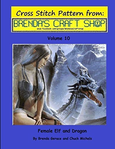 Female Elf and Dragon Cross Stitch Pattern From Brenda's Craft Shop - Volume 10