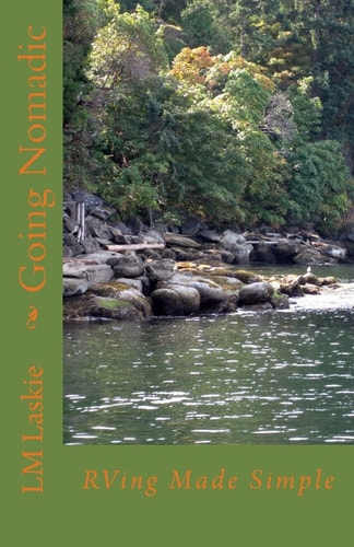 Going Nomadic RVing Made Simple