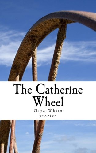 The Catherine Wheel Stories