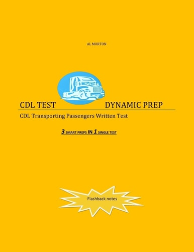 CDL Test Dynamic Prep CDL Transporting Passengers Written Test