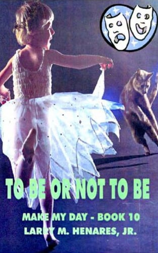 To Be Or Not To Be