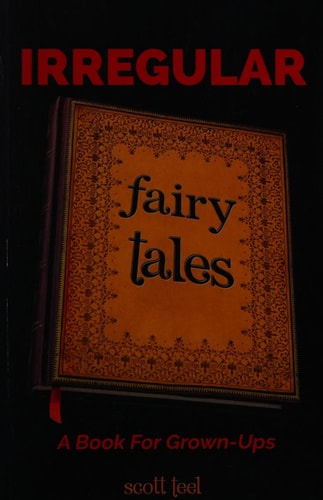 Irregular Fairy Tales