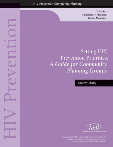 Setting HIV Prevention Priorities A Guide for Community: Planning Groups