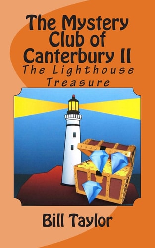 The Mystery Club of Canterbury II The Lighthouse Treasure