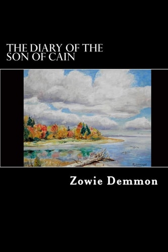 The Diary of the Son of Cain