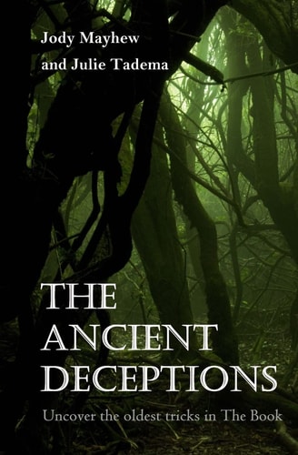 The Ancient Deceptions Uncover the Oldest Tricks in The Book
