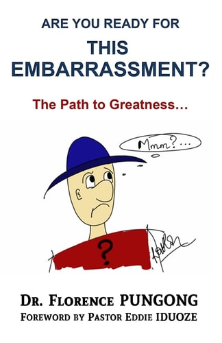 Are You Ready for This Embarrassment? The Path to Greatness