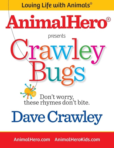 Crawley Bugs Don't Worry, These Rhymes Don't Bite