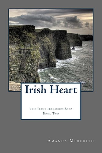Irish Heart Irish Treasures Saga Book Two