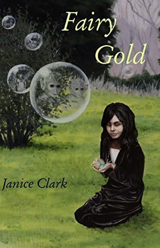 Fairy Gold Be Careful What You Wish For