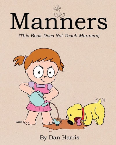 Manners (This Book Does Not Teach Manners)