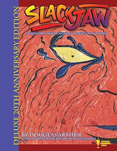 Slackjaw Deluxe 20th Anniversary Edition
