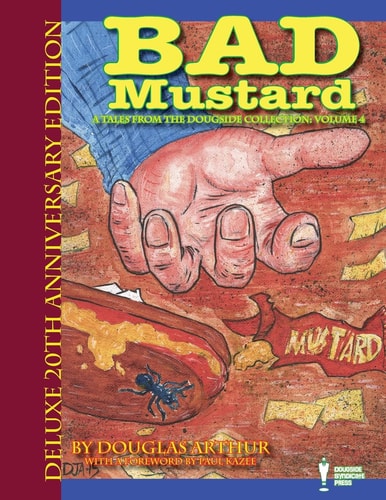 Bad Mustard Deluxe 20th Anniversary Edition